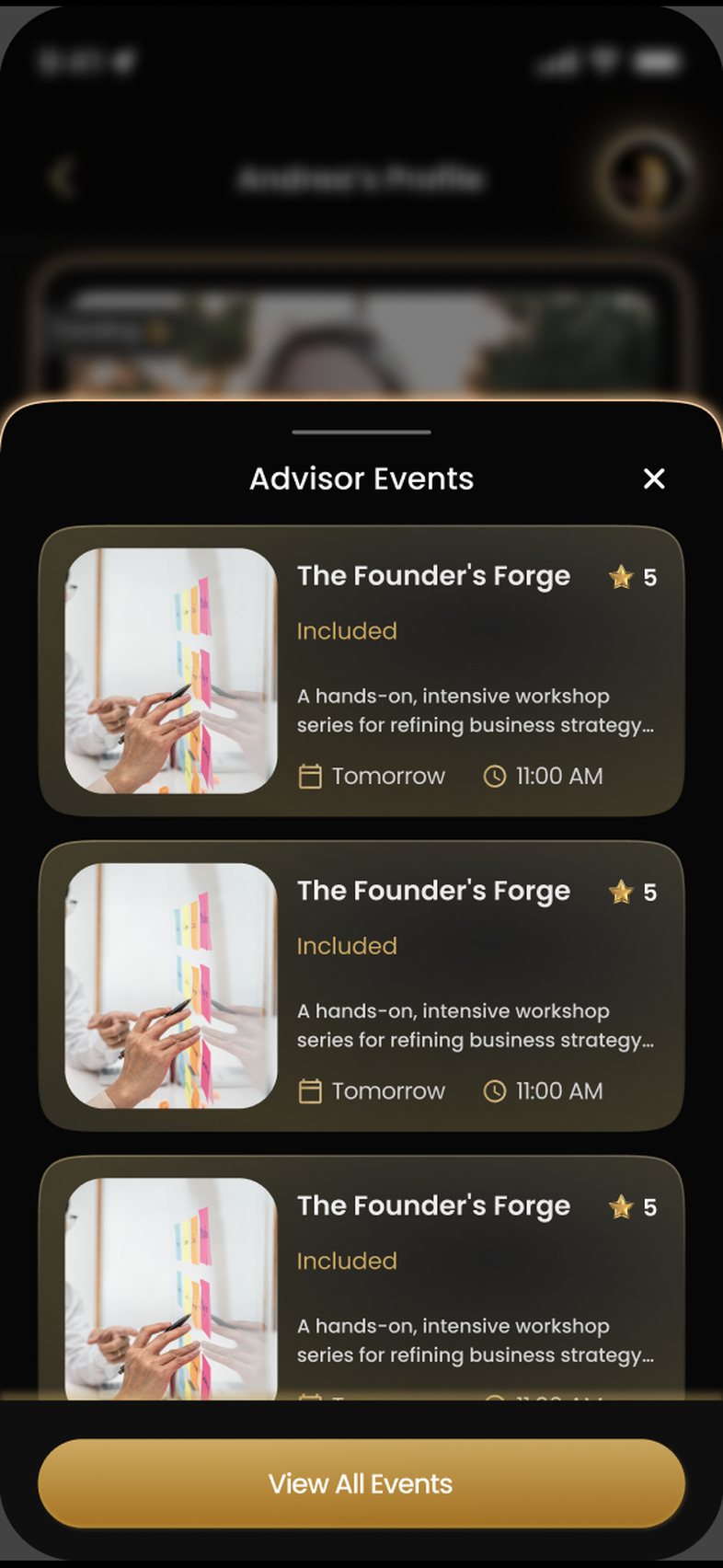 A list of events hosted by an Advisor. Three sessions of The Founder's Forge are shown, each marked included, with a short description, the date and the start time. A View All Events button sits at the bottom.
